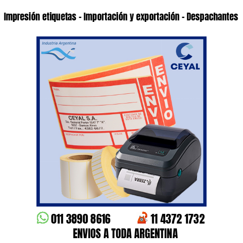 Impresión etiquetas – Importación y exportación – Despachantes