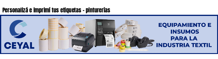 Personalizá e imprimí tus etiquetas - pinturerías