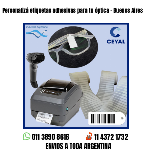 Personalizá etiquetas adhesivas para tu óptica – Buenos Aires