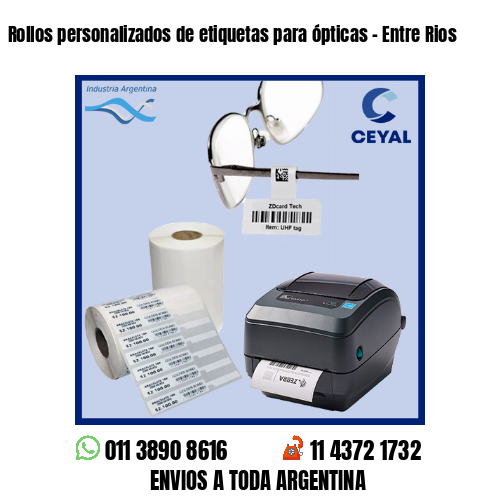 Rollos personalizados de etiquetas para ópticas – Entre Rios