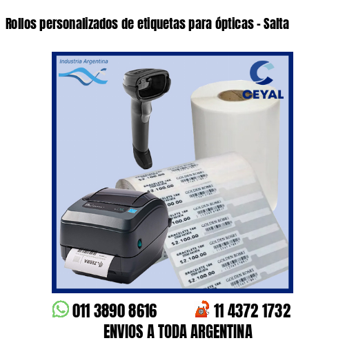 Rollos personalizados de etiquetas para ópticas – Salta