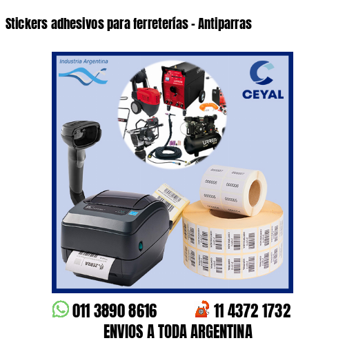 Stickers adhesivos para ferreterías - Antiparras