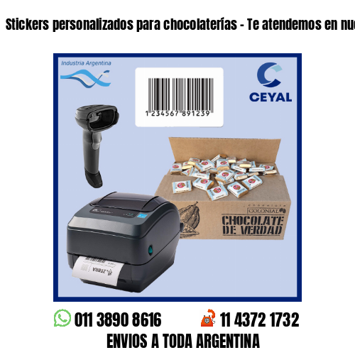 Stickers personalizados para chocolaterías – Te atendemos en nuestras redes!