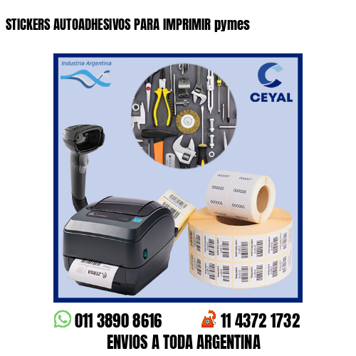 STICKERS AUTOADHESIVOS PARA IMPRIMIR pymes