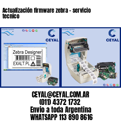 Actualización firmware zebra – servicio tecnico