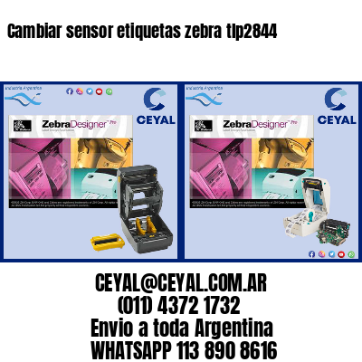 Cambiar sensor etiquetas zebra tlp2844