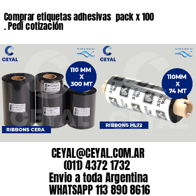 Comprar etiquetas adhesivas  pack x 100 . Pedí cotización