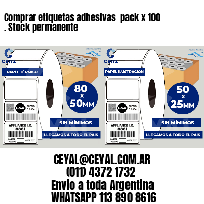 Comprar etiquetas adhesivas  pack x 100 . Stock permanente