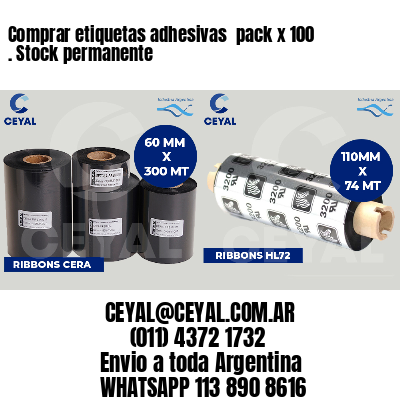 Comprar etiquetas adhesivas  pack x 100 . Stock permanente