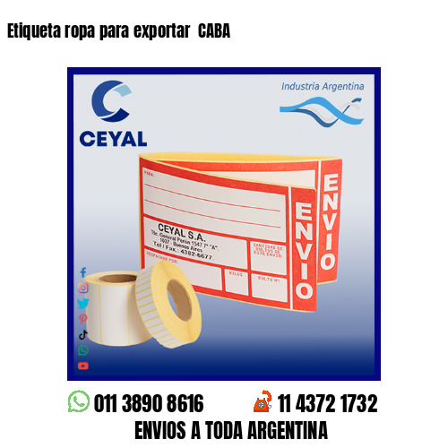 Etiqueta ropa para exportar  CABA