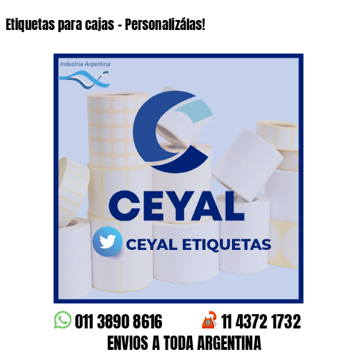 Etiquetas para cajas - Personalizálas!