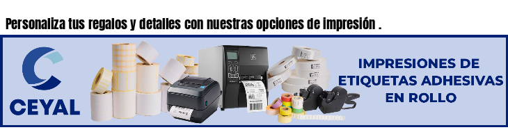 Personaliza tus regalos y detalles con nuestras opciones de impresión .