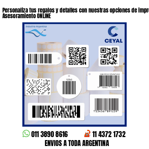 Personaliza tus regalos y detalles con nuestras opciones de impresión - Asesoramiento ONLINE