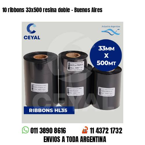 10 ribbons 33×500 resina doble – Buenos Aires