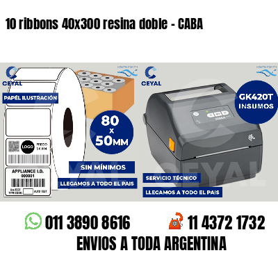 10 ribbons 40x300 resina doble - CABA