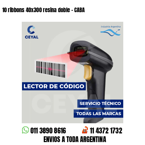 10 ribbons 40x300 resina doble - CABA