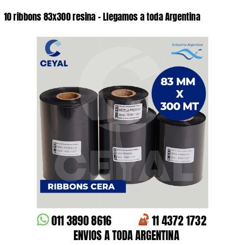 10 ribbons 83×300 resina – Llegamos a toda Argentina