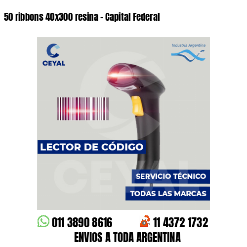 50 ribbons 40x300 resina - Capital Federal