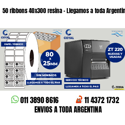 50 ribbons 40x300 resina - Llegamos a toda Argentina