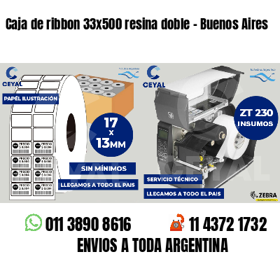 Caja de ribbon 33x500 resina doble - Buenos Aires