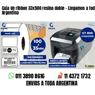 Caja de ribbon 33x500 resina doble - Llegamos a toda Argentina