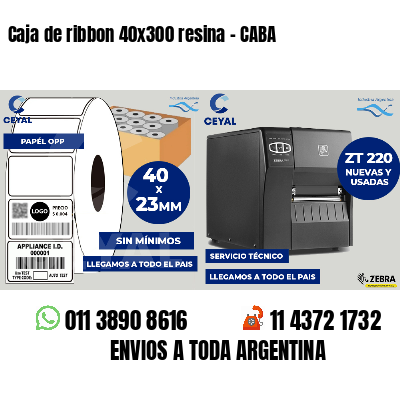 Caja de ribbon 40x300 resina - CABA