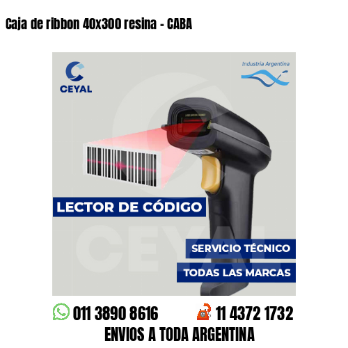 Caja de ribbon 40x300 resina - CABA