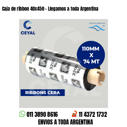 Caja de ribbon 40×450 – Llegamos a toda Argentina