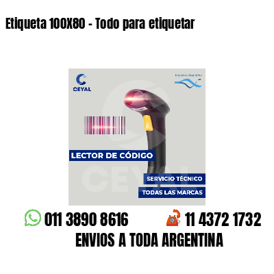 Etiqueta 100X80 - Todo para etiquetar