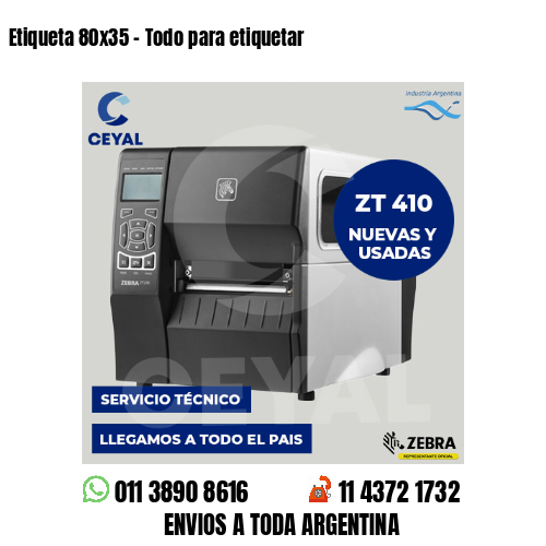 Etiqueta 80×35 – Todo para etiquetar