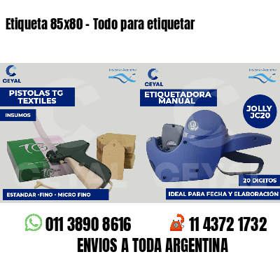 Etiqueta 85x80 - Todo para etiquetar