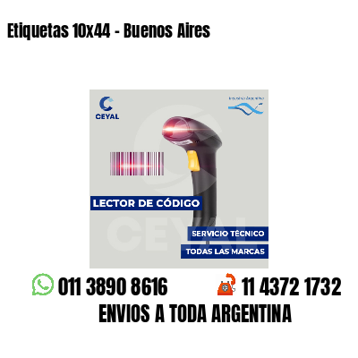 Etiquetas 10x44 - Buenos Aires