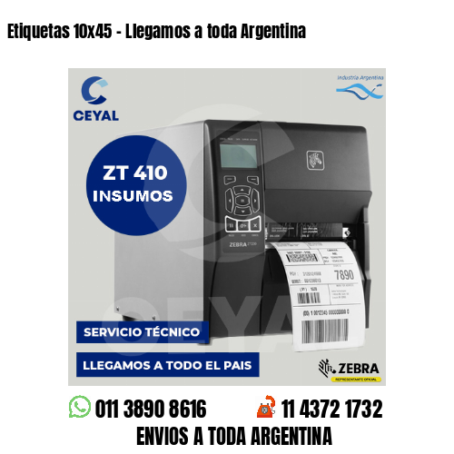 Etiquetas 10×45 – Llegamos a toda Argentina