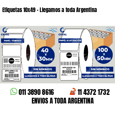 Etiquetas 10x49 - Llegamos a toda Argentina