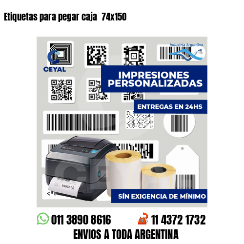 Etiquetas para pegar caja  74x150