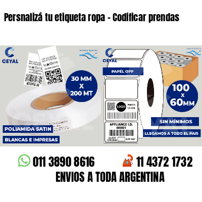 Persnalizá tu etiqueta ropa - Codificar prendas