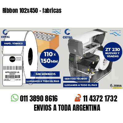 Ribbon 102x450 - fabricas