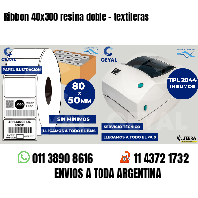 Ribbon 40x300 resina doble - textileras