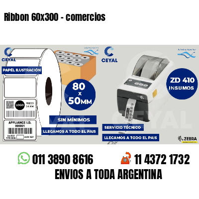 Ribbon 60x300 - comercios