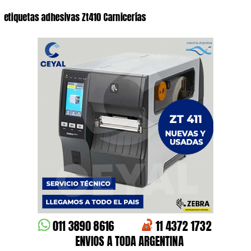 etiquetas adhesivas Zt410 Carnicerías