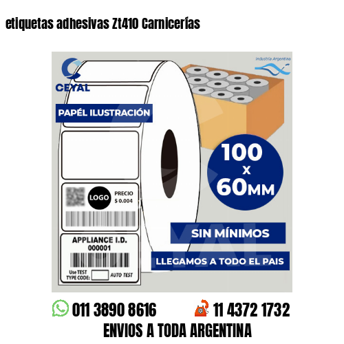 etiquetas adhesivas Zt410 Carnicerías