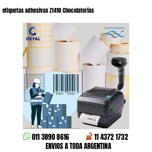 etiquetas adhesivas Zt410 Chocolaterías