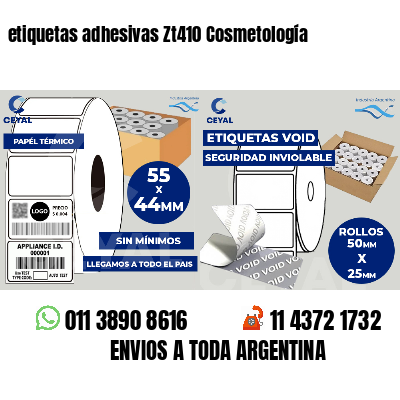 etiquetas adhesivas Zt410 Cosmetología