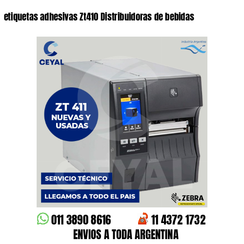 etiquetas adhesivas Zt410 Distribuidoras de bebidas