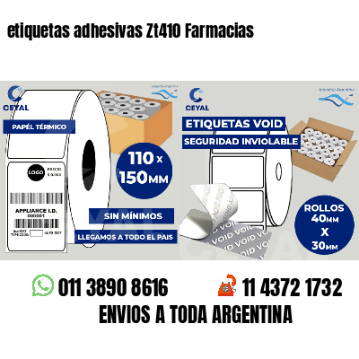 etiquetas adhesivas Zt410 Farmacias