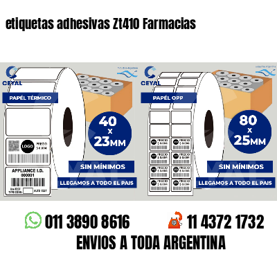 etiquetas adhesivas Zt410 Farmacias