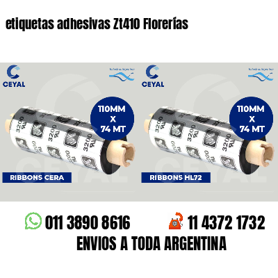 etiquetas adhesivas Zt410 Florerías