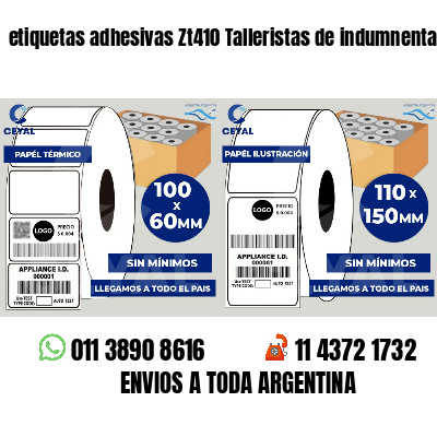 etiquetas adhesivas Zt410 Talleristas de indumnentaria