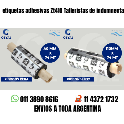 etiquetas adhesivas Zt410 Talleristas de indumnentaria