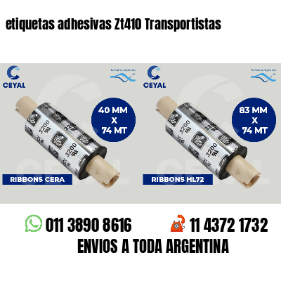 etiquetas adhesivas Zt410 Transportistas